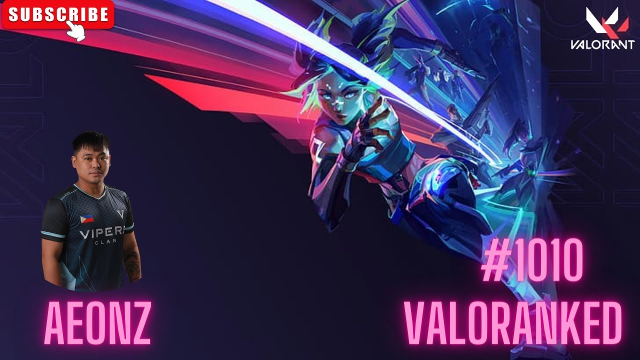 Aeonz | Valorant. | VALORANKED | 