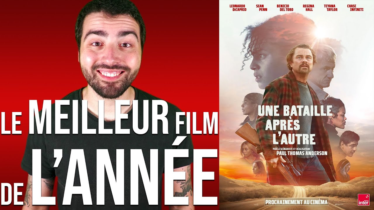 UNE BATAILLE APRÈS L'AUTRE | Critique (spoilers à 16:29)
