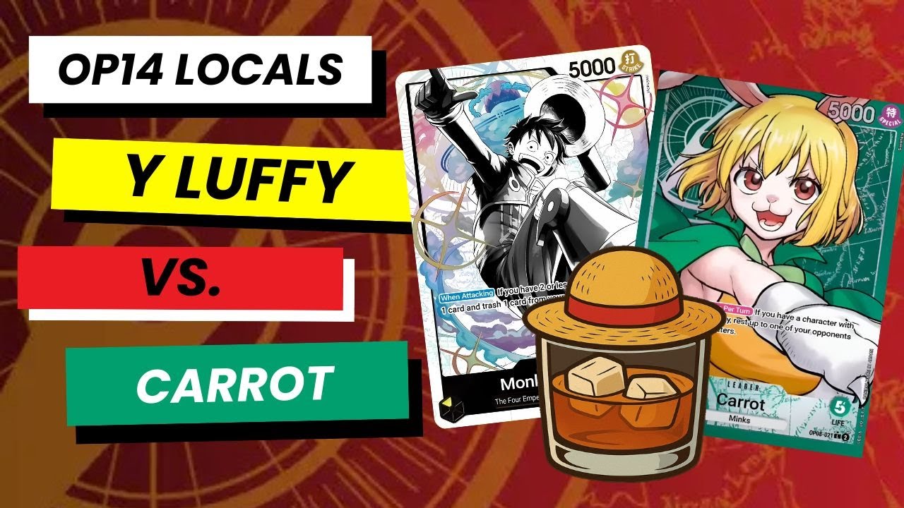 Y Luffy vs Carrot | OP14 One Piece TCG Locals Gameplay