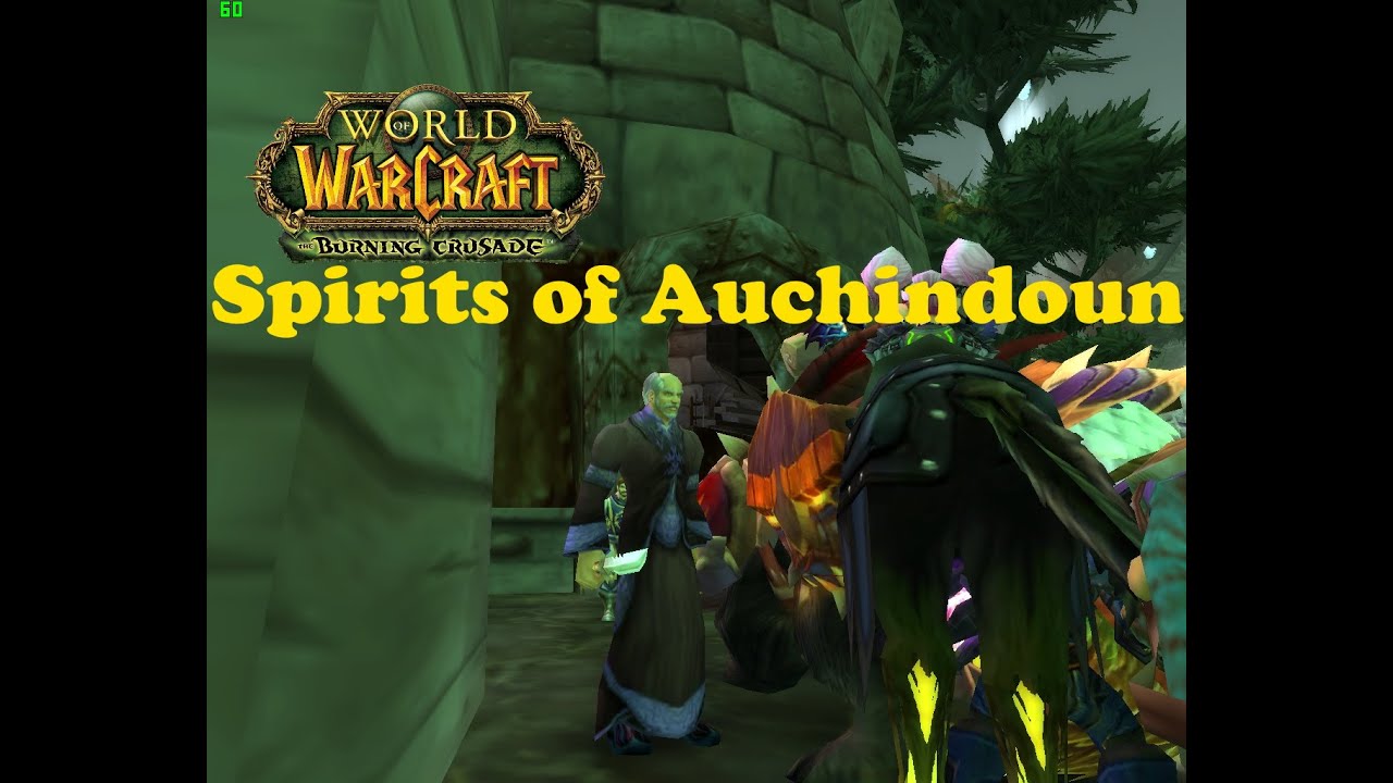 World of Warcraft. Quests - Spirits of Auchindoun