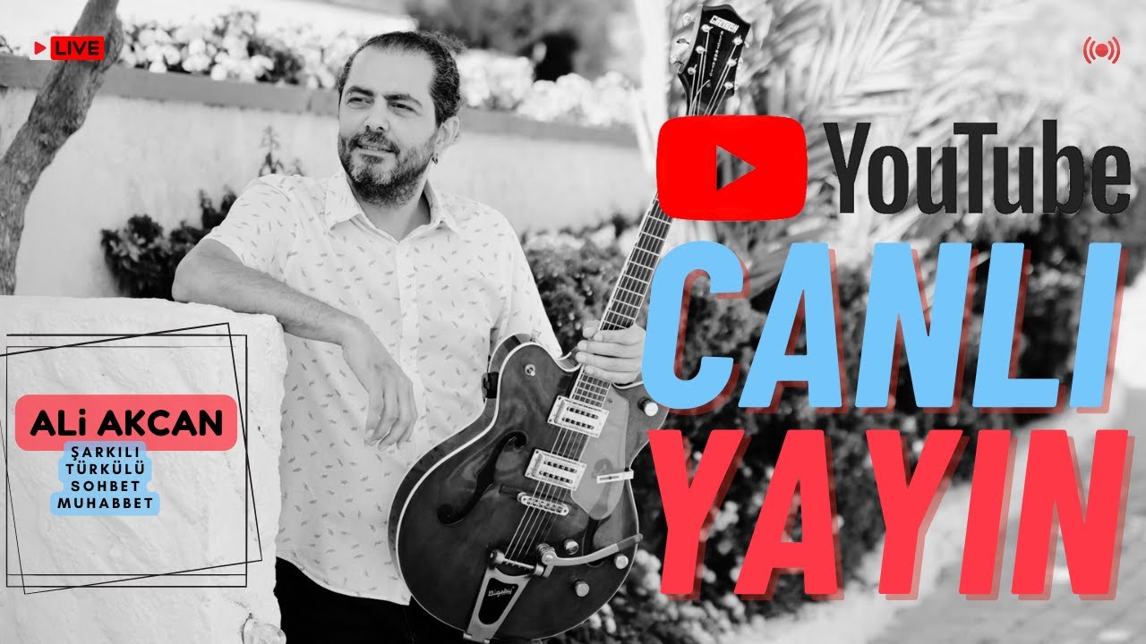 Ali Akcan | Şarkılı Türkülü Canlı Yayın 6