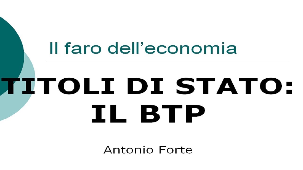 Lezione: i titoli di Stato, BTP