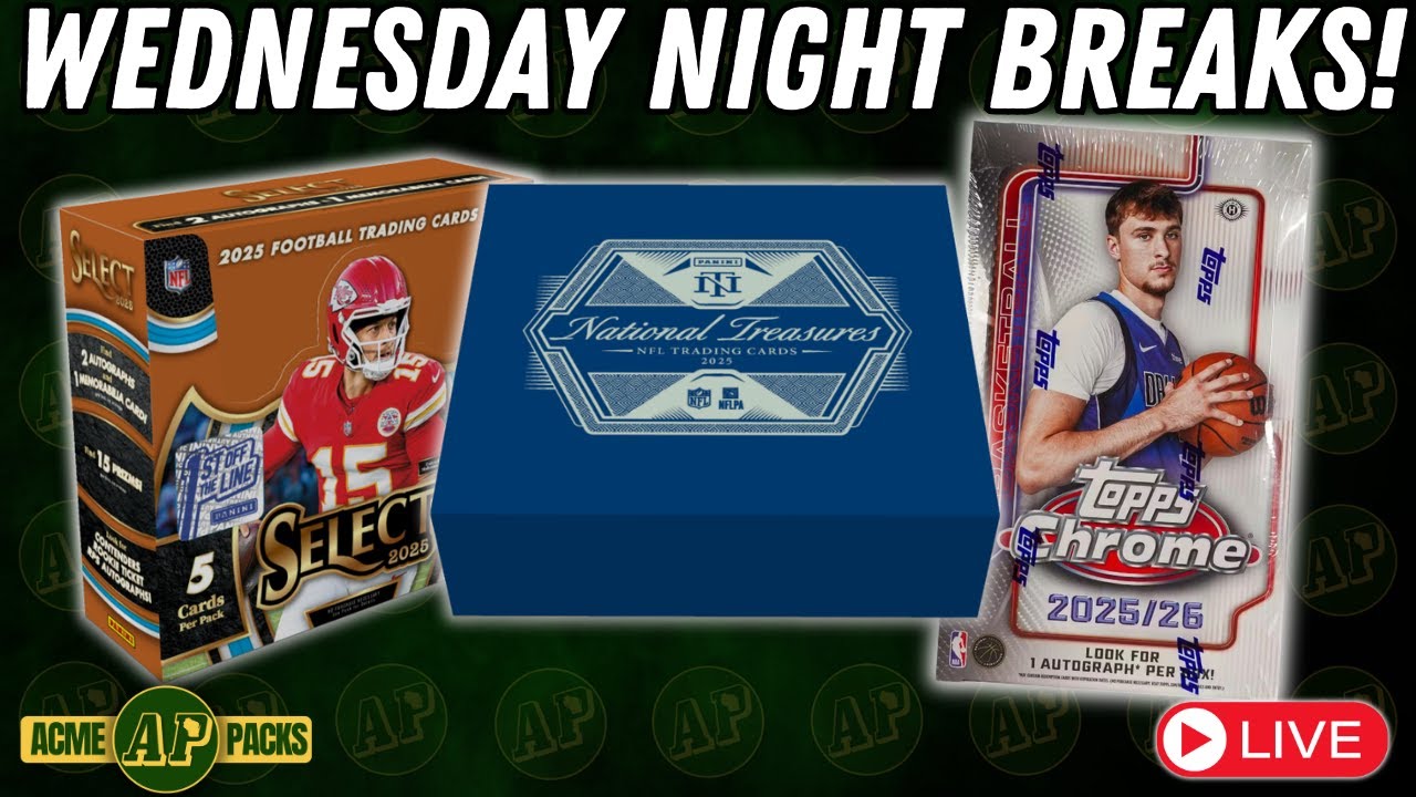 Wednesday Night Sports Card Breaks! SELECT FOTL, NATIONAL TREASURES, CHROME NBA!