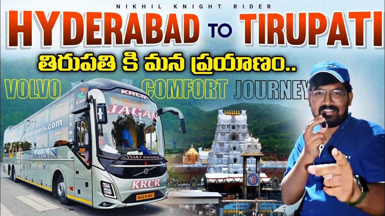 HYDERABAD TO TIRUPATI VOLVO BUS JOURNEY | JAGAN TRAVELS VOLVO 9600 AC SLEEPER BUS | TELUGU VLOG❤️