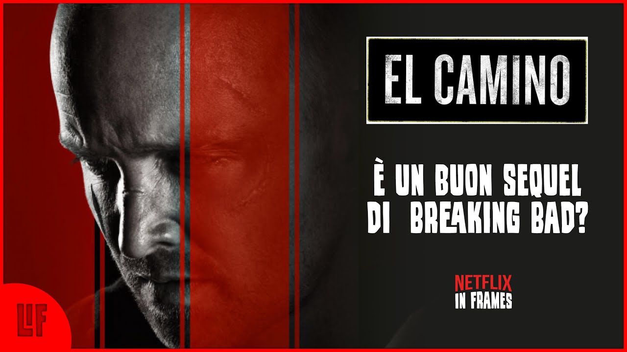 RECENSIONE NO SPOILER EL CAMINO: IL FILM DI BREAKING BAD | IL FINALE DI JESSE | NETFLIXINFRAMES#14