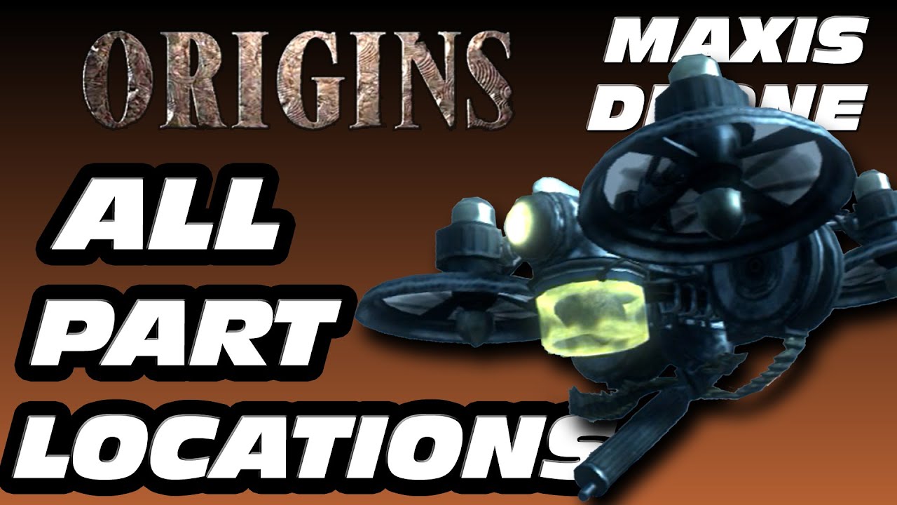 Как собрать дрон Maxis в Black Ops 2 Zombies. Расположение деталей дрона Maxis в Origins
