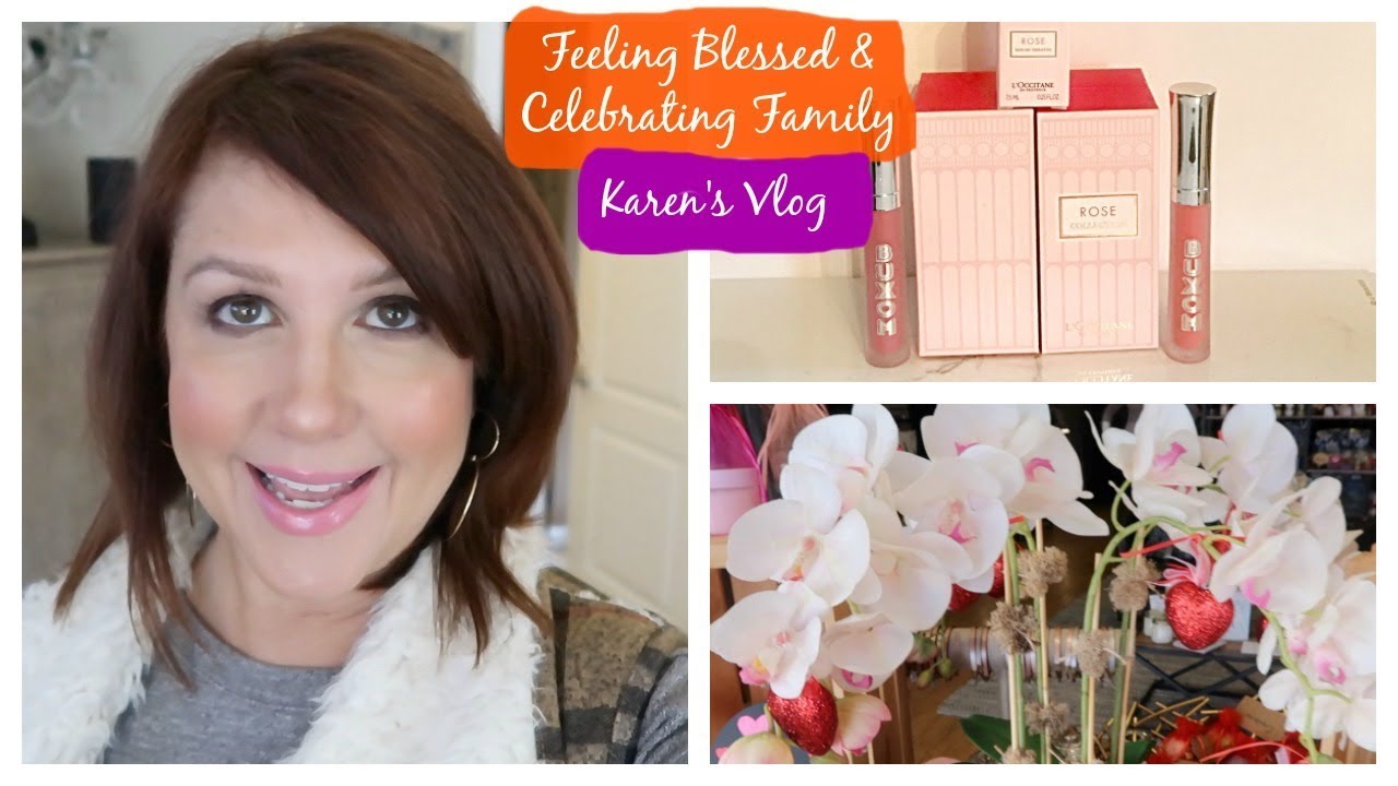 Karen's Vlog:  Feeling Blessed & Celebrating Family 2019