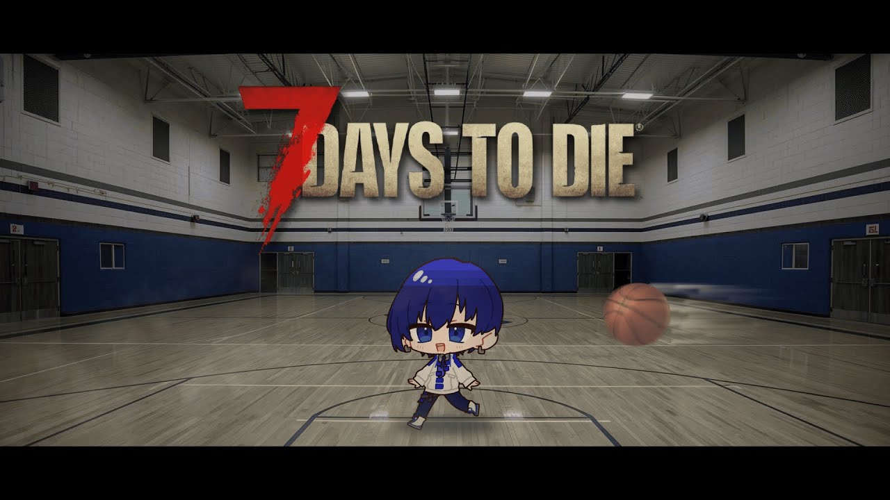 【7Days to Die】体育は勘弁してください  w/onp こめだま【aoi_move / Vtuber】