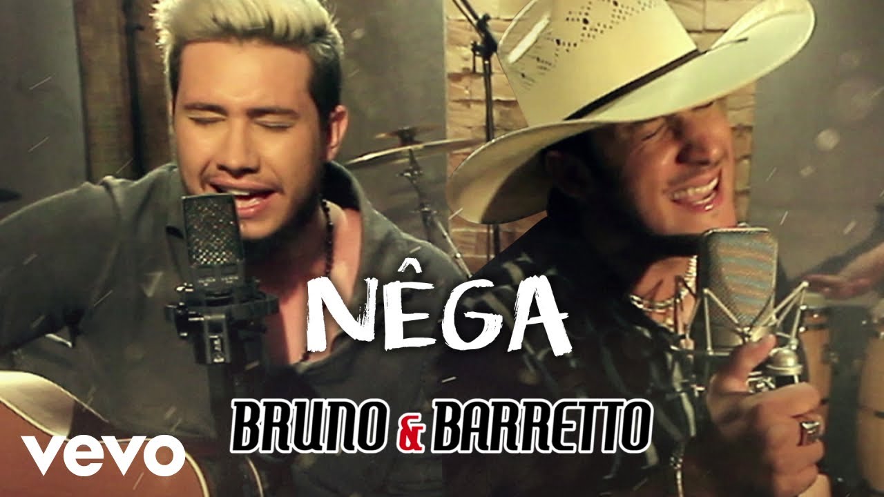 Bruno & Barretto - Nega