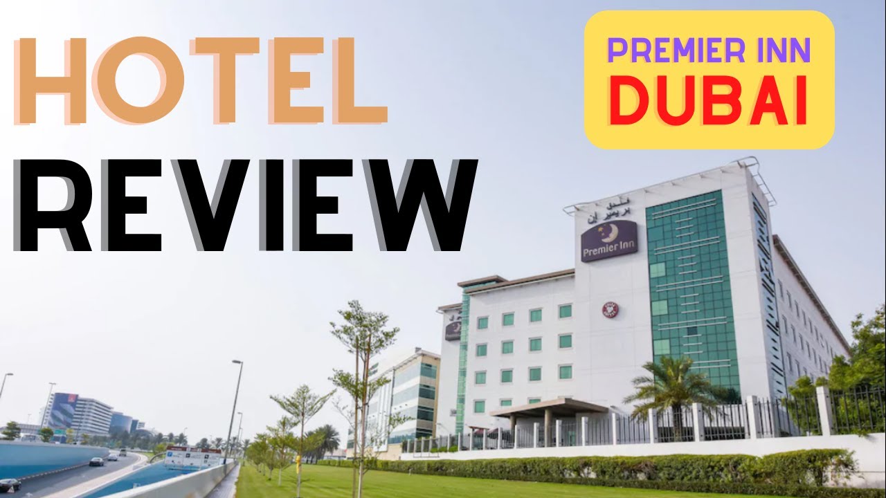 Premiere INN Dubai International Airport Hotel