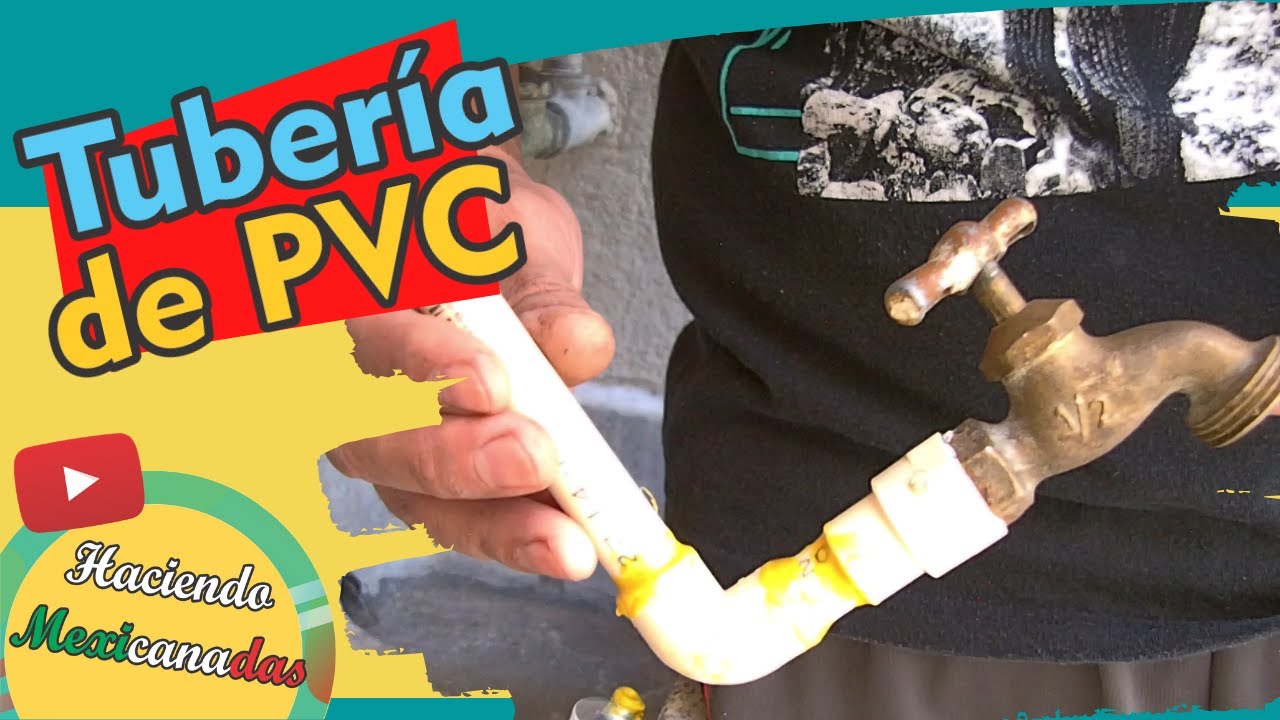 C&oacute;mo instalar tuber&iacute;a PVC / f&aacute;cil y muy pr&aacute;ctico /Haciendo Mexicanadas
