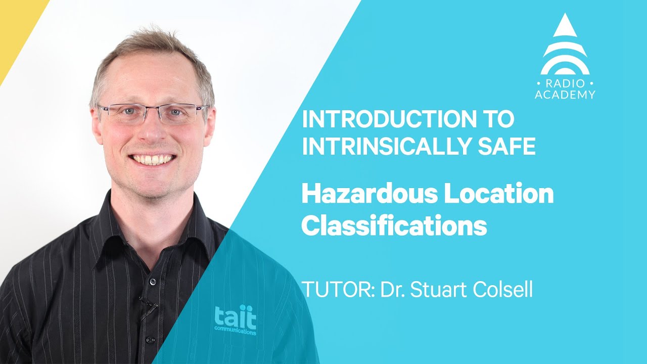 2.1 Hazardous Location Classifications | Introduction to IS | Tait Radio Academy