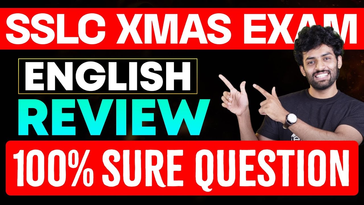 SSLC X mas Exam English | Review | Eduport