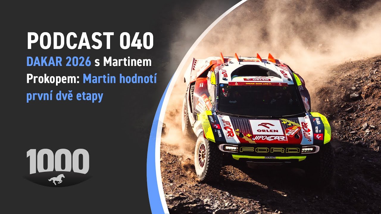 Podcast 040 - Dakar 2026 s Martinem Prokopem: Martin hodnotí první dvě etapy