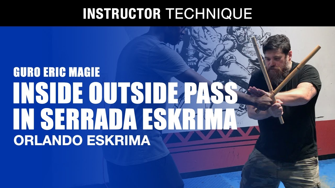 HOW TO DO the INSIDE OUTSIDE PASS in SERRADA ESKRIMA | ORLANDO ESKRIMA | Filipino Martial Arts