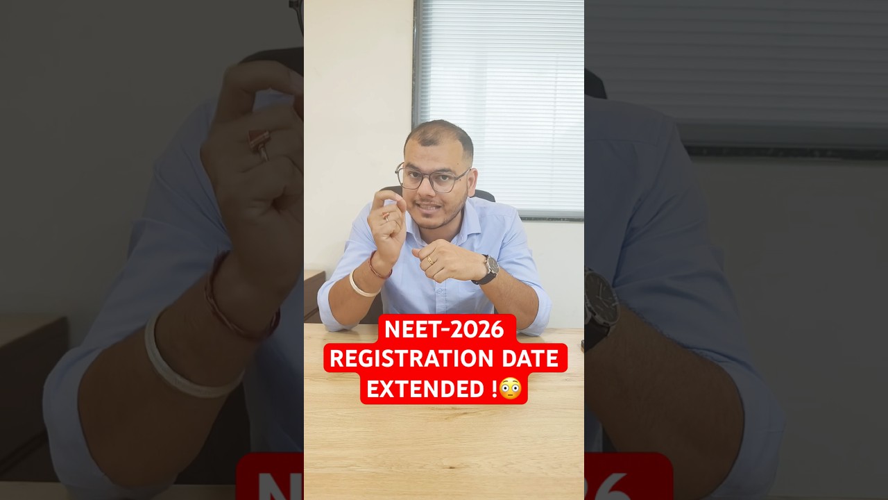 NEET update-NEET-2026 registration date extended? #neet #nta #registration #viralnews #neetupdate