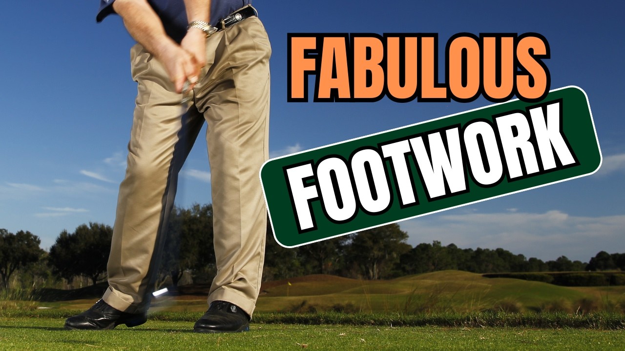 Fabulous Footwork Equals Better Ball Striking