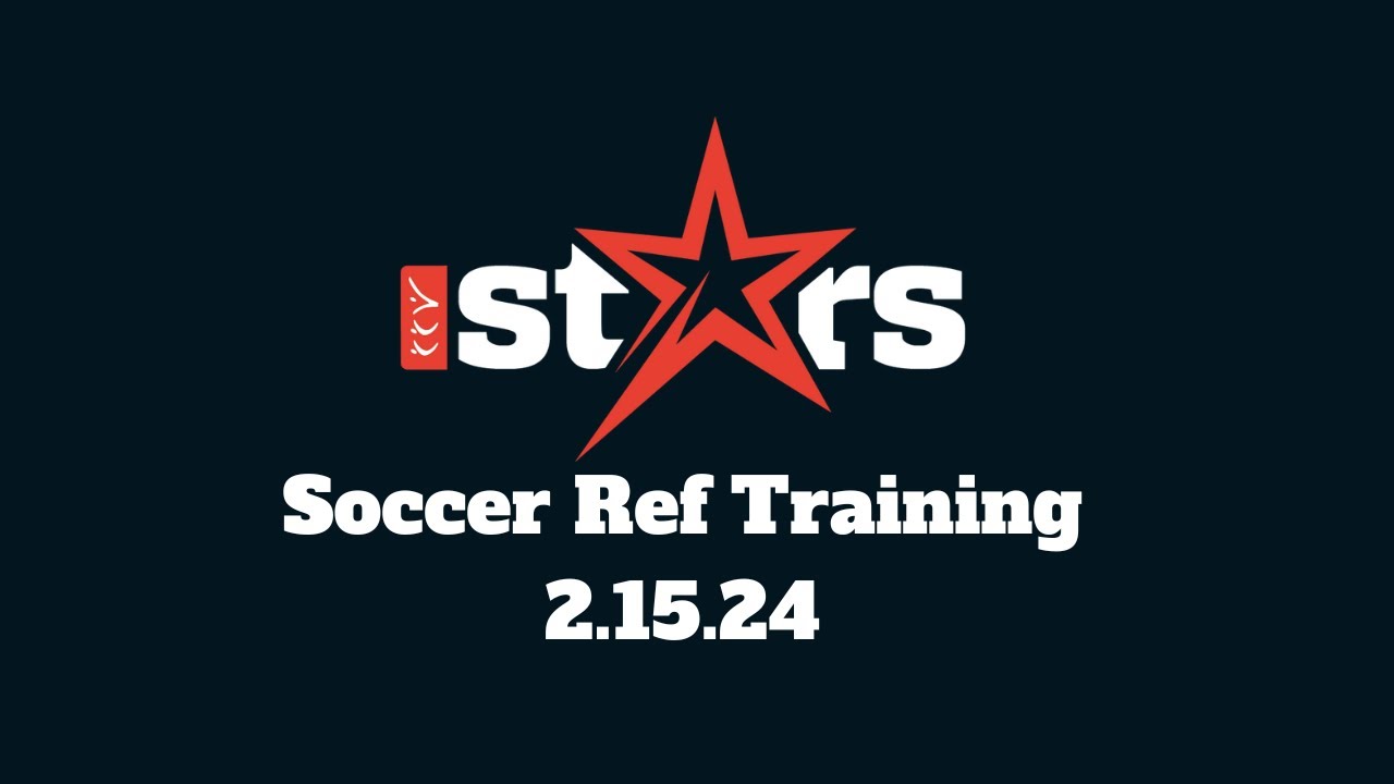 CCV Stars Soccer Ref Training 2.15.24