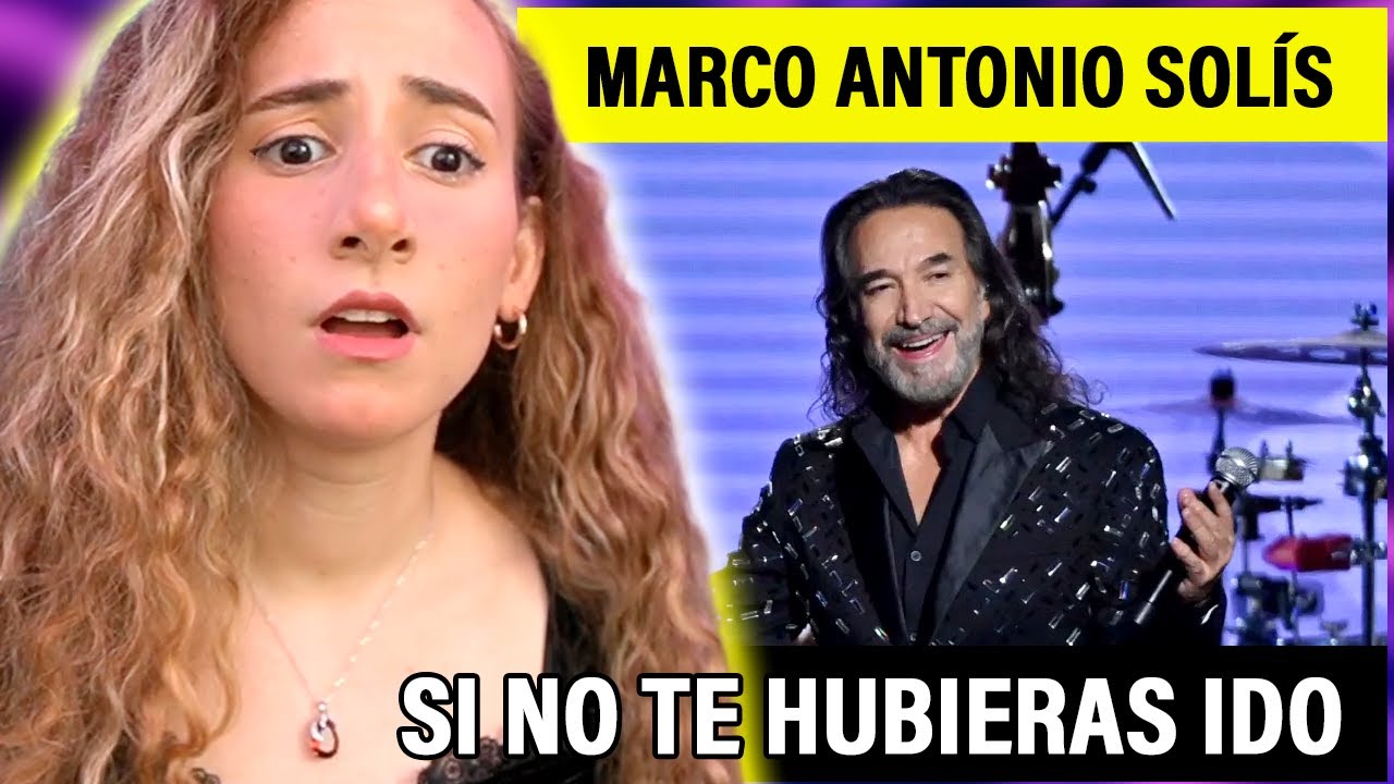 CHILLS DESDE LA PRIMERA FRASE 😱🥀 | Marco Antonio Solís - Si No Te Hubieras Ido (Live) | Reacción