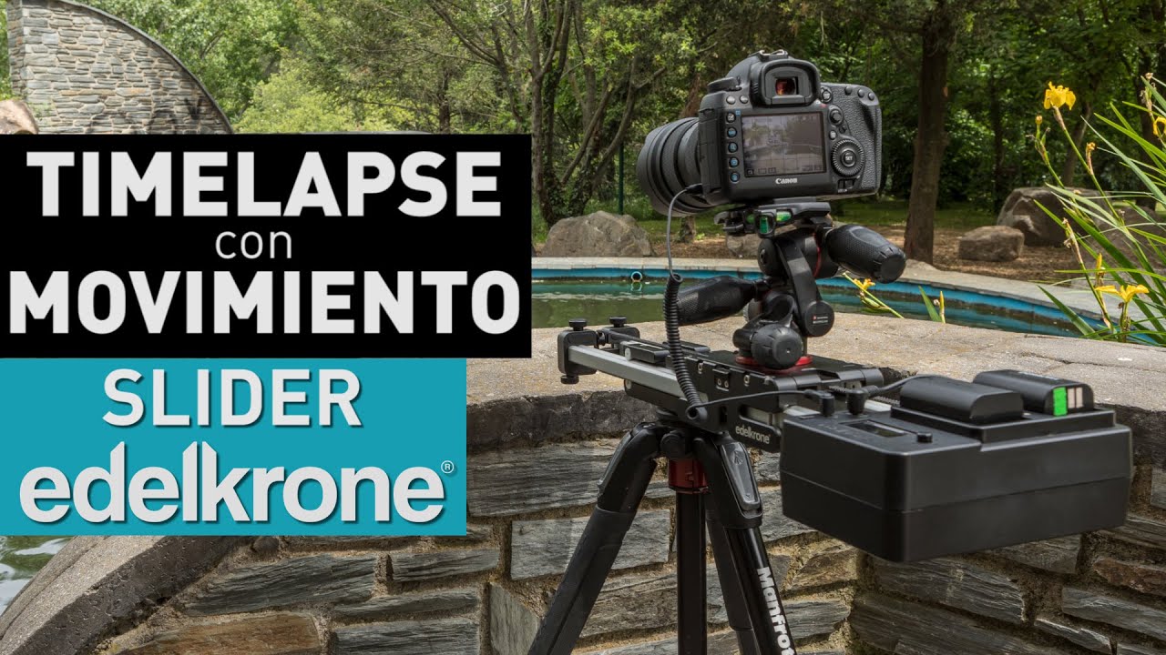Cómo CREAR un TIMELAPSE con MOVIMIENTO (SLIDER EDELKRONE + ACTION MODULE)