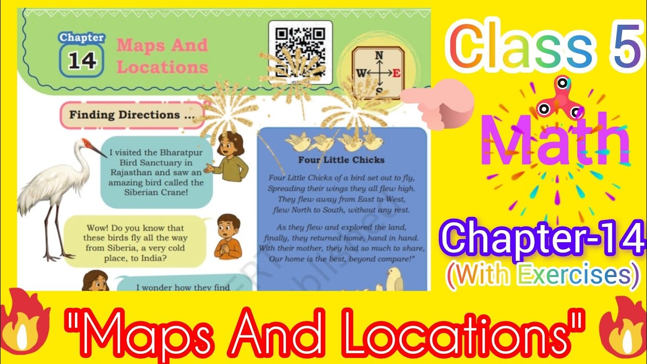 &ldquo;Class 5 Maths Chapter 14 &ndash; Maps and Locations | Easy Explanation+ Full Exercises | NCERT New Video&rdquo;