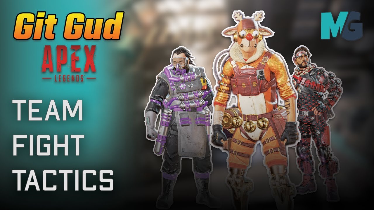 Being More Effective During Team Fights - Git Gud #8 - Apex Legends Gameplay Analysis