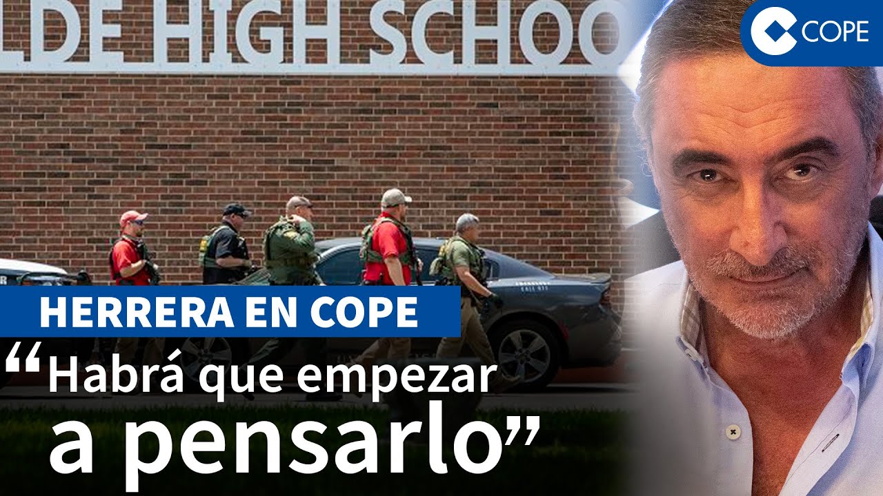Herrera:“Un chaval de 18 años lo celebra comprando dos fusiles de asalto y mata a 19 niños en Texas