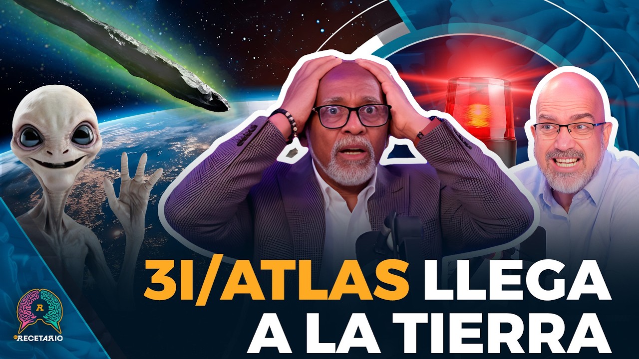 ARLAMA MUNDIAL! 3I/ATLAS LLEGA A LA TIERRA (EL RECETARIO)