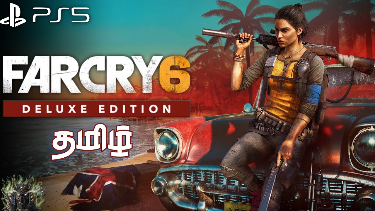 Far Cry 6 - Deluxe Edition | Part 1 “Guerrilla today, legend tomorrow.” | Live in Tamil