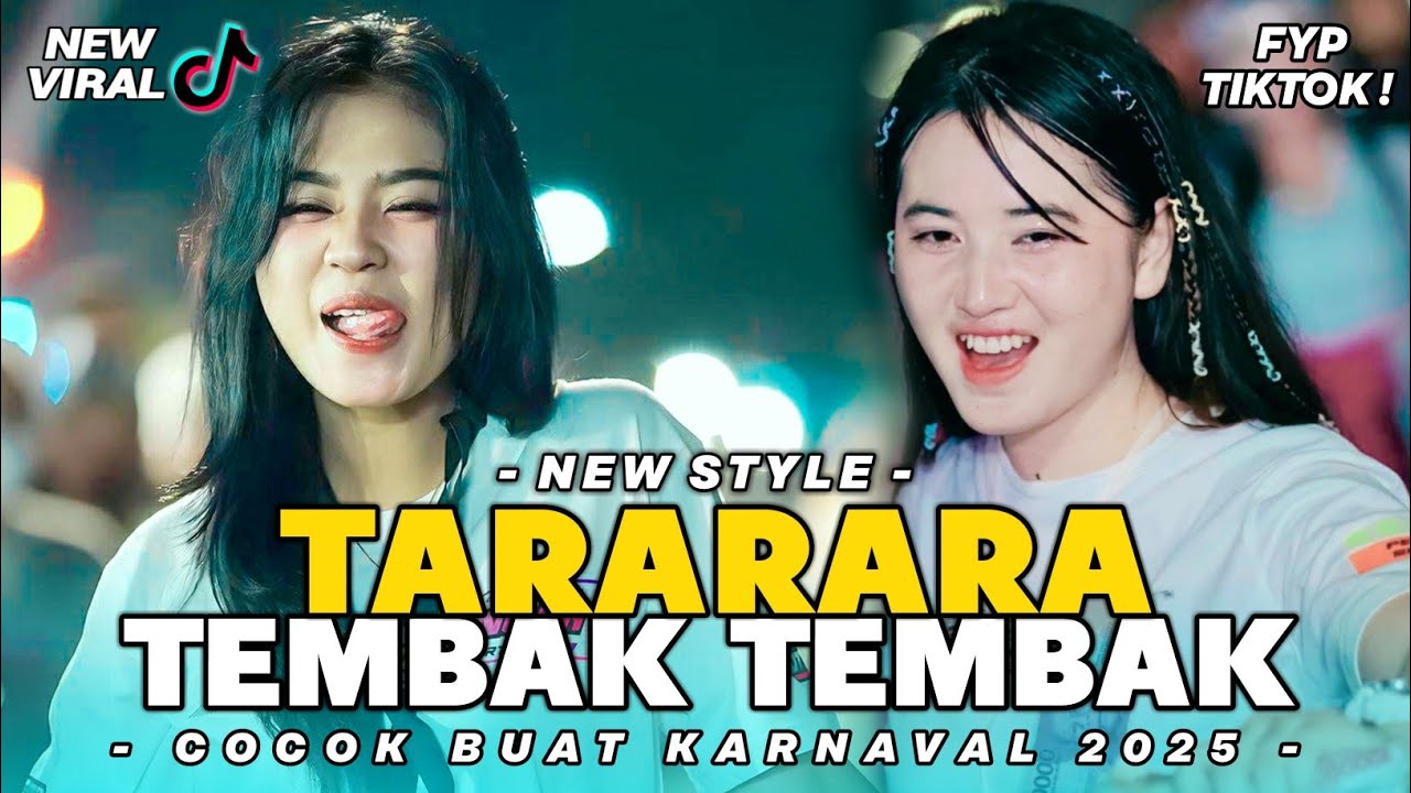 DJ TARARARA x BASS TEMBAK TEMBAK VIRAL ❗ VERSI TERBARU - FYP TIKTOK