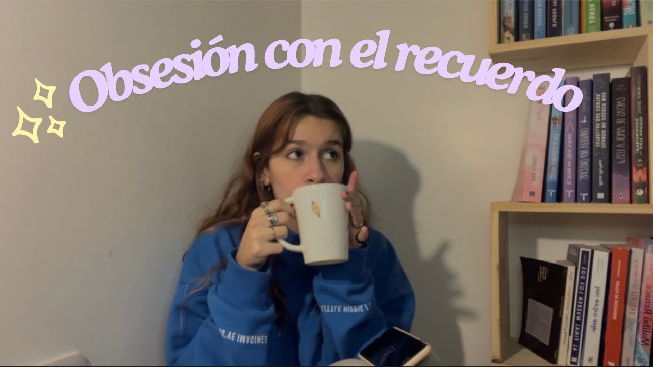 QUEREMOS RECORDAR TODO: memoria selectiva, necesidad de ser recordado y miedo a olvidar