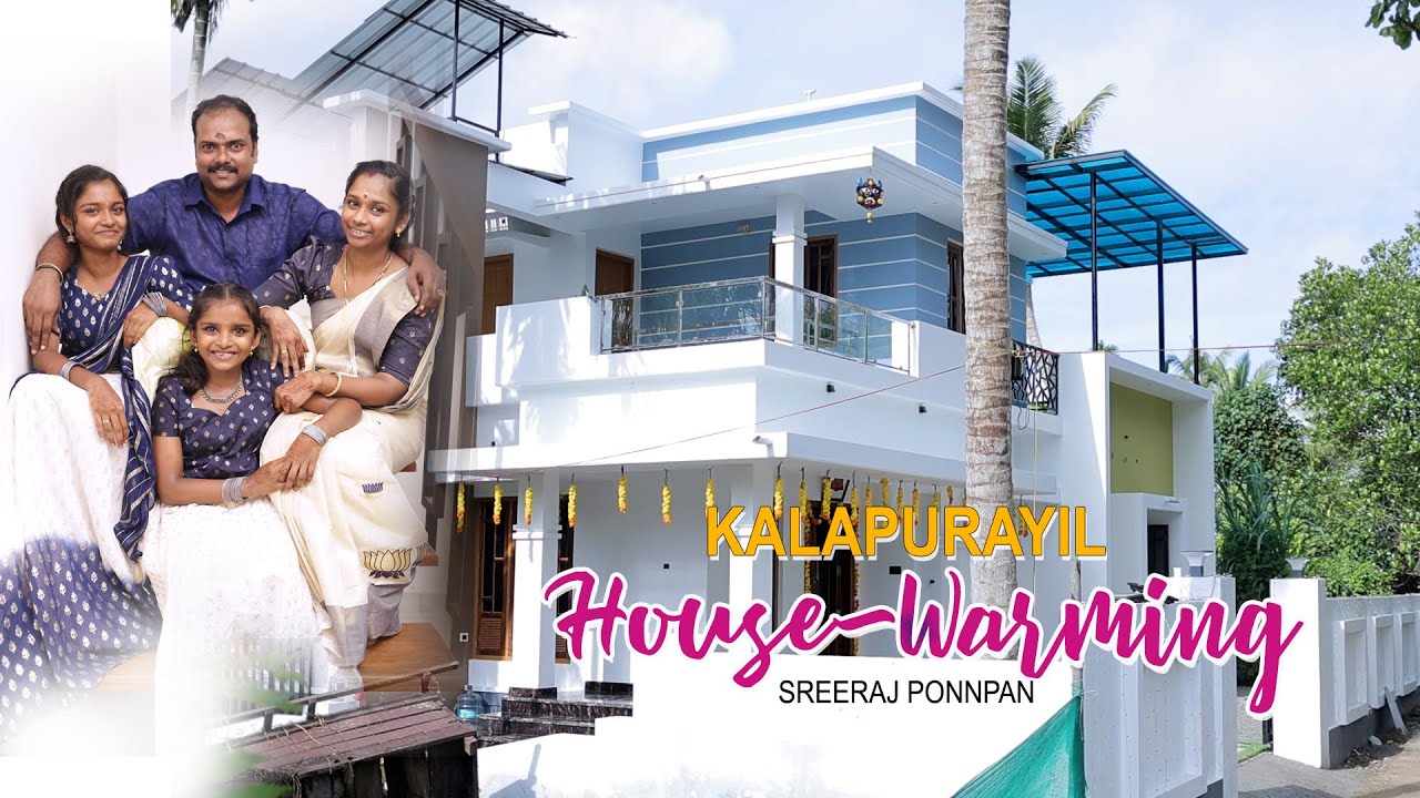 SREERAJ  KALAPURAYIL .HOUSE -WARMING  ( 22-10-2025)