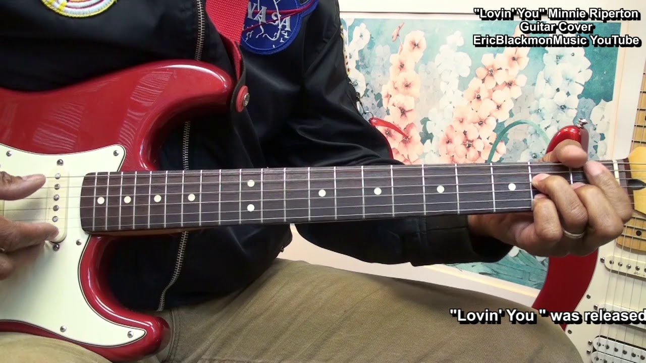 LOVIN YOU Minnie Riperton Guitar Cover - LESSON LINK IN DESCRIPTION @EricBlackmonGuitar