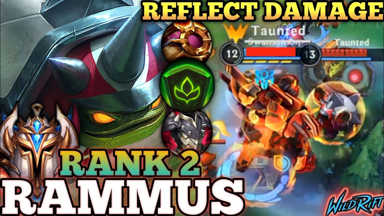 RAMMUS ANNOYING REFLECT DMG! MONSTER TANK KILLER BUILD - TOP 2 GLOBAL RAMMUS BY Taunted - WILD RIFT