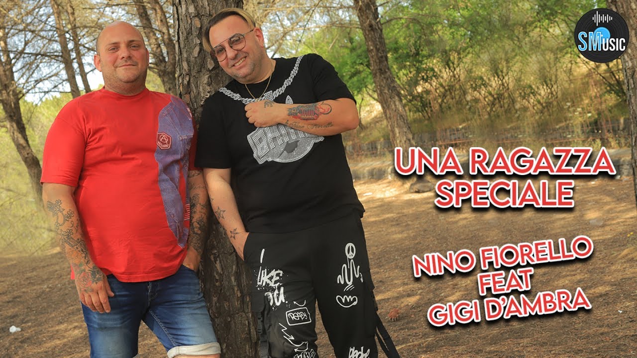 Nino Fiorello Ft. Gigi D'ambra - Una ragazza speciale