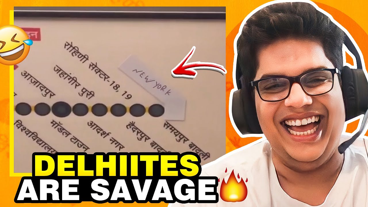 DELHIITES ARE SAVAGE