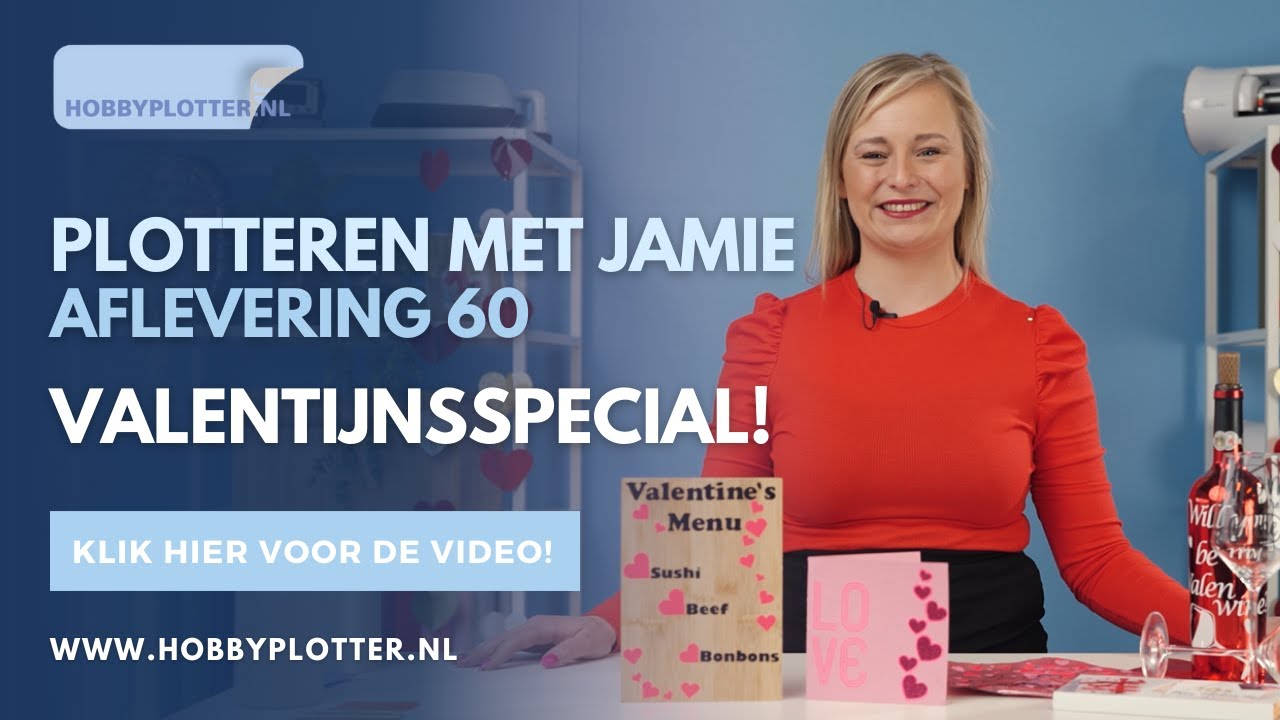 Plotteren met Jamie - Aflevering 60 - Valentijnsspecial!