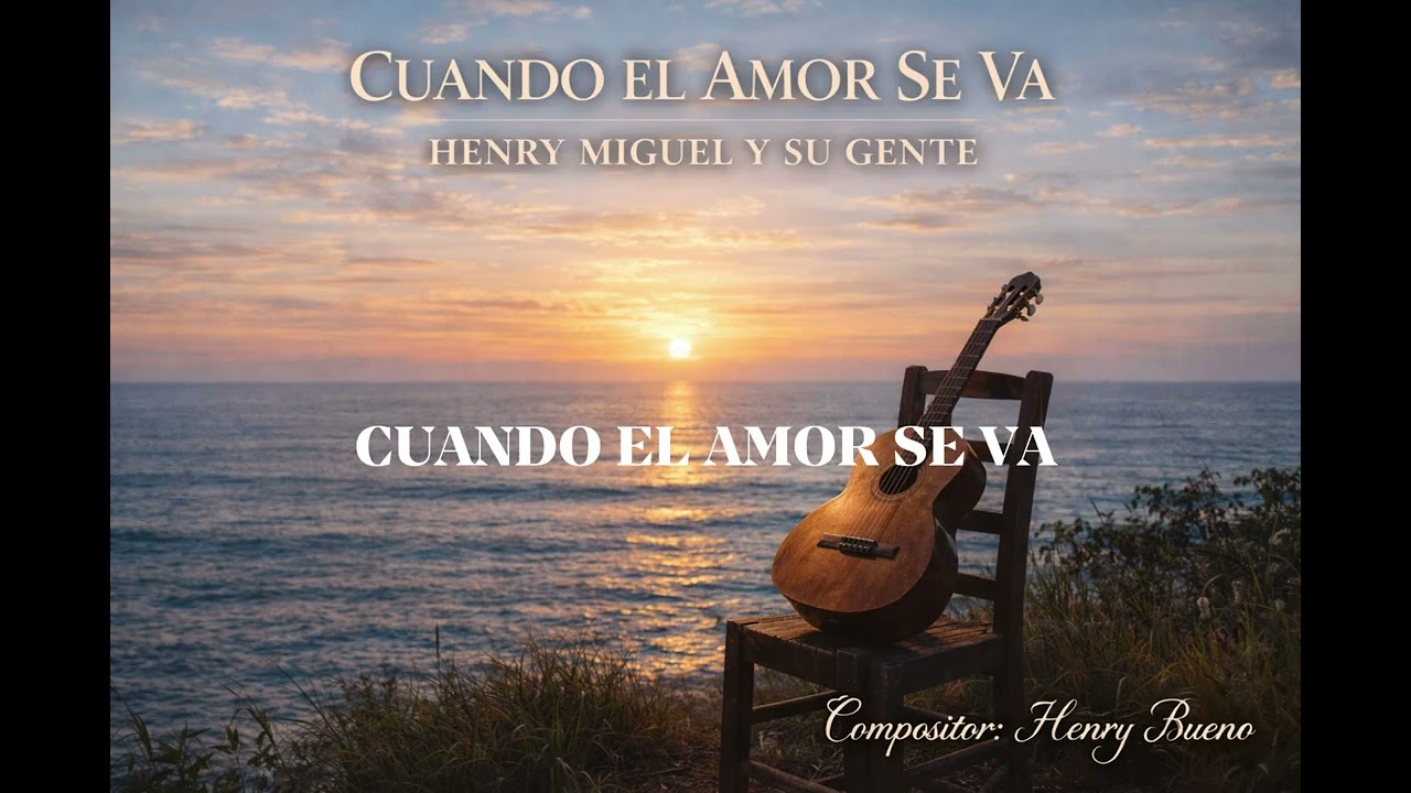 CUANDO EL AMOR SE VA | Un bolero para corazones que aprendieron a soltar