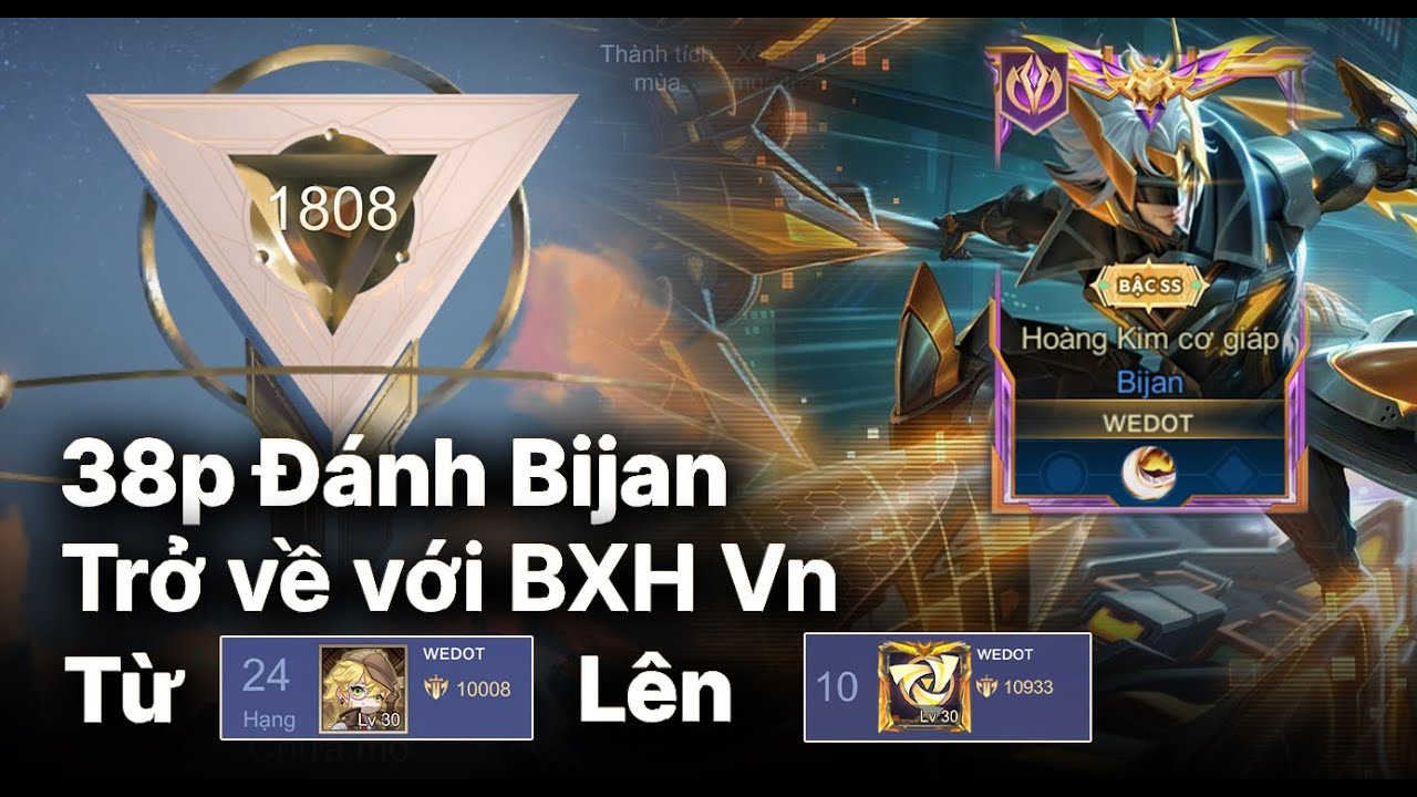 38p Đánh BIJAN : Chuỗi Trận Trở Lại Với TOP BXH VN : Hành Trình Chinh Phục Cục Vàng Bijan...........