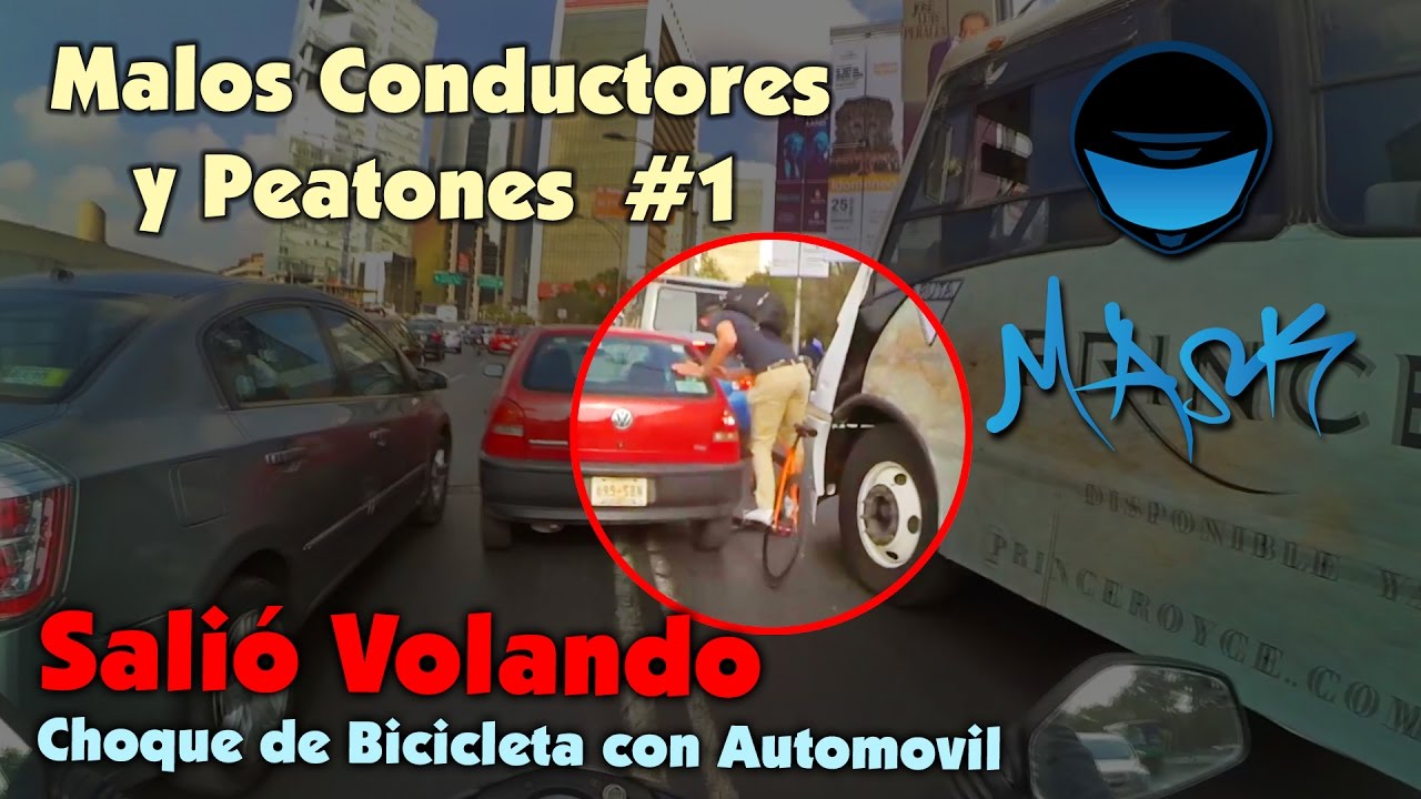 Malos Conductores y Peatones #1