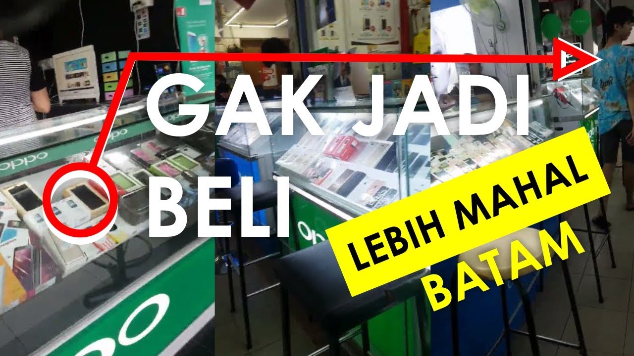 Kok Lebih Mahal Ya? - KATANYA HP BATAM MURAH?