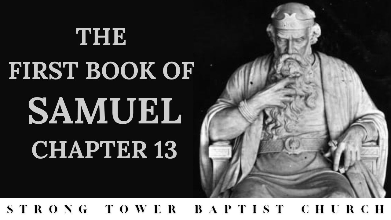 1 Samuel 13 | STBC