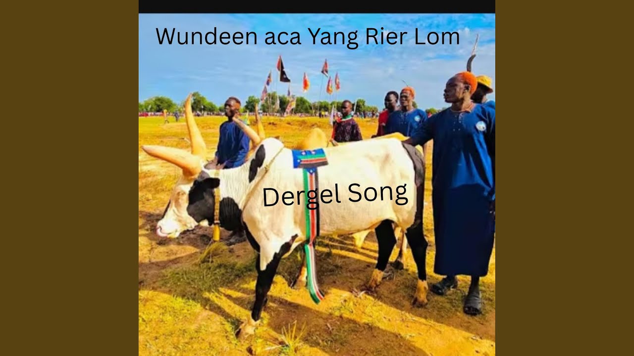 Wundeen aca Yang Rier Lom