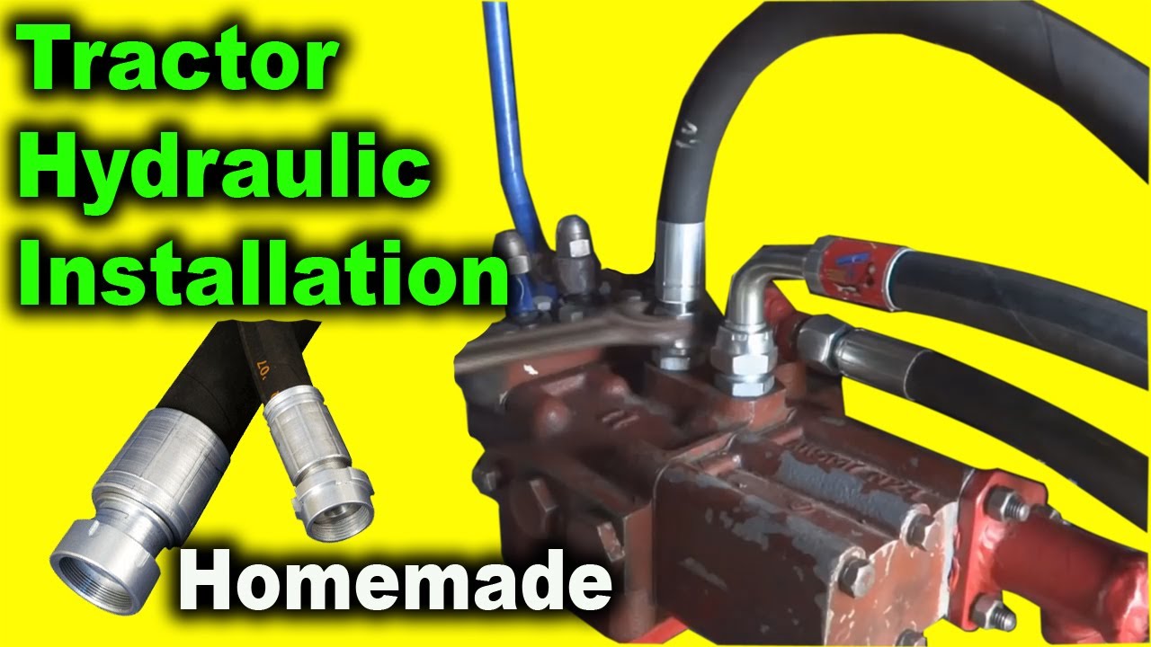 Homemade Tractor Hydraulic installation