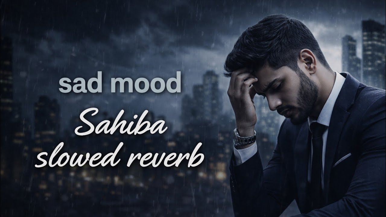 Sahiba Lyrics - Aditya Rikhari • saahiba, aaye ghar kaahe na | 