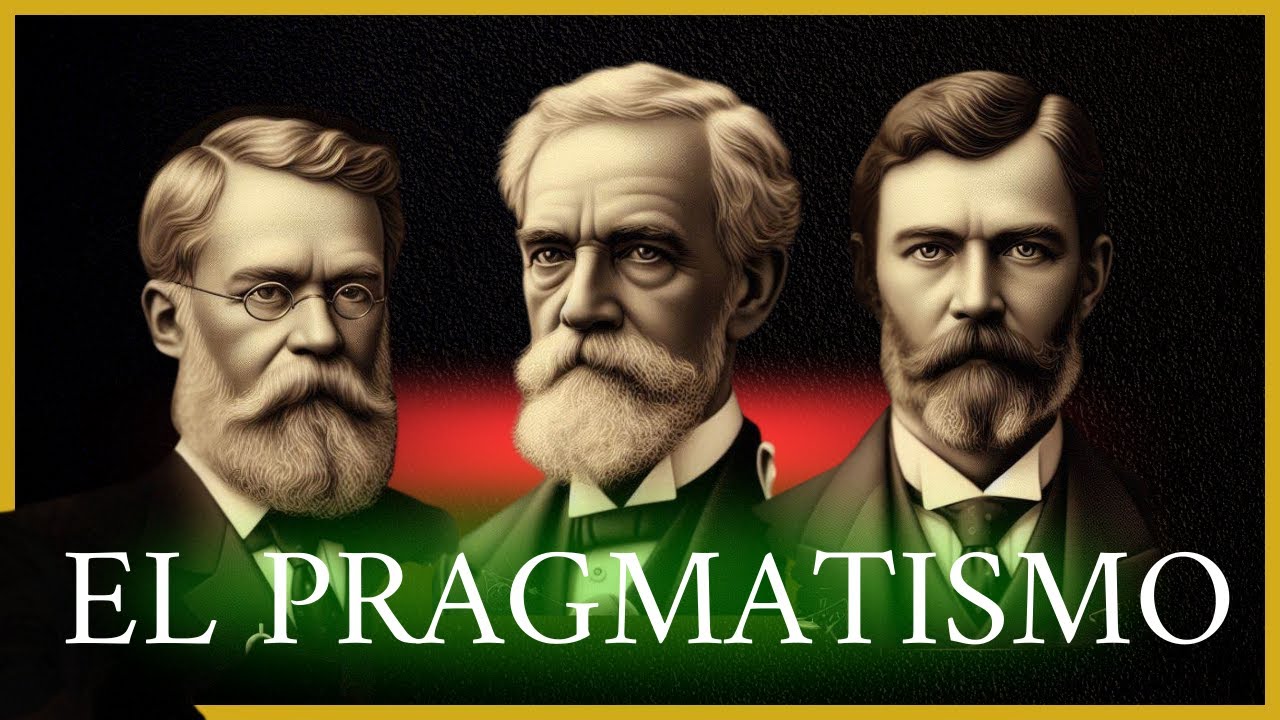 📚 FILOSOFIA PRACTICA EN EL SIGLO XX: EL PRAGMATISMO
