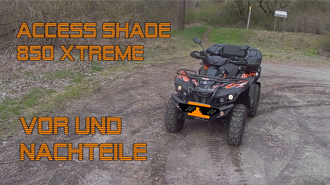 Access Shade 850 Xtreme - Vor- und Nachteile