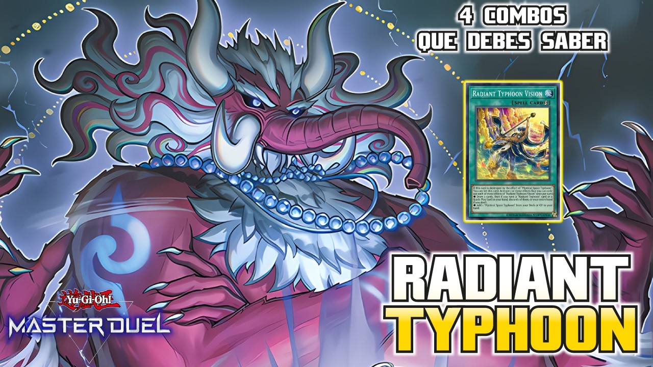 Radiant Typhoon🌪️| Al fin !!! Un tifon que niega |  Master Duel