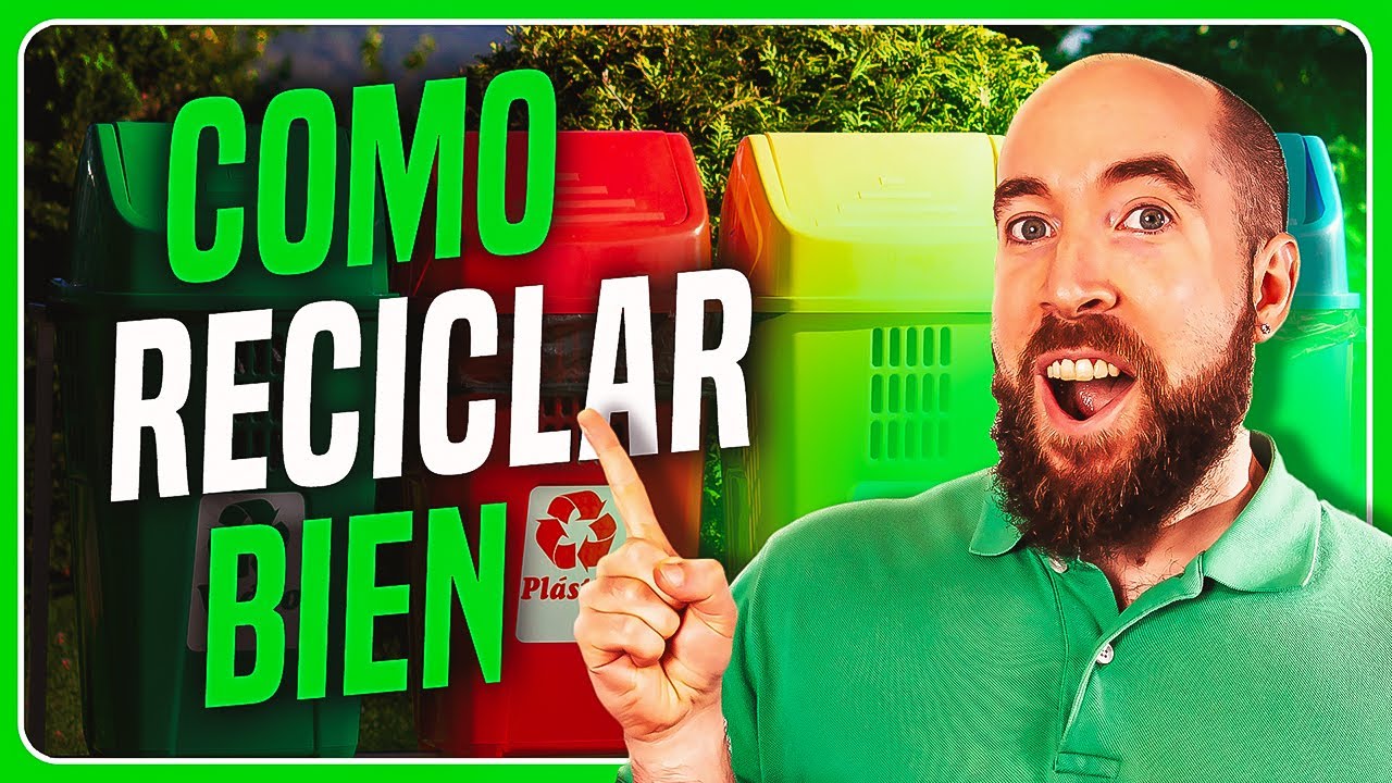 ♻️ ¿Cómo SEPARAR los RESIDUOS correctamente para RECICLAR? Bien Explicado (FÁCIL y RÁPIDO)