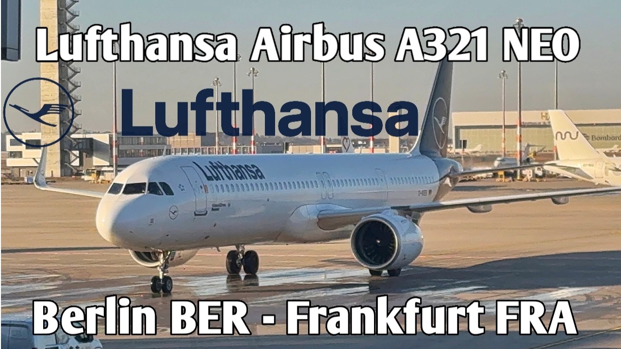 Flight Report | Berlin BER 🇩🇪 ➞ Frankfurt FRA 🇩🇪 | Lufthansa Airbus A321 NEO | Prag 2026